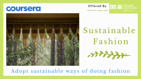 Online fashion design course - Coursera’s Sustainable Fashion Course