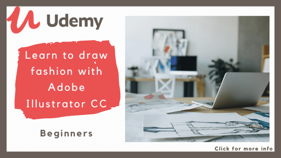 Online fashion design course - Udemy’s Learn to Draw Fashion with Adobe Illustrator Course
