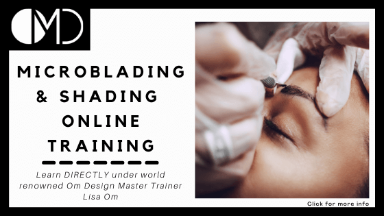 learn microblading online - Om Design Microblading Academy
