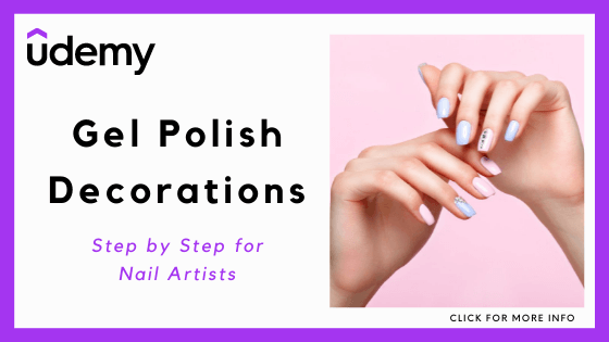 7 Best Certified Nail Technician Courses Online - Gel Polish Decorations - Step by Step for Nail Artists