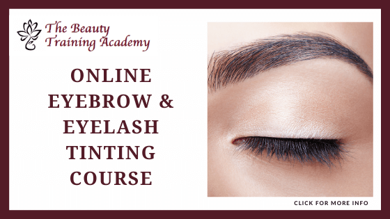 Brow and Eyelash Tinting Course Online - The Beauty Training Academy