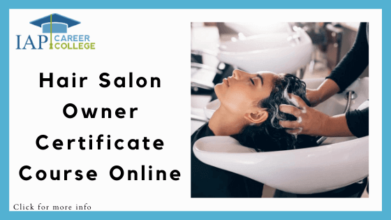 Online Beauty Courses with Certificates-IAP-College-Hair-Salon-Owner-Certificate-Course-Online