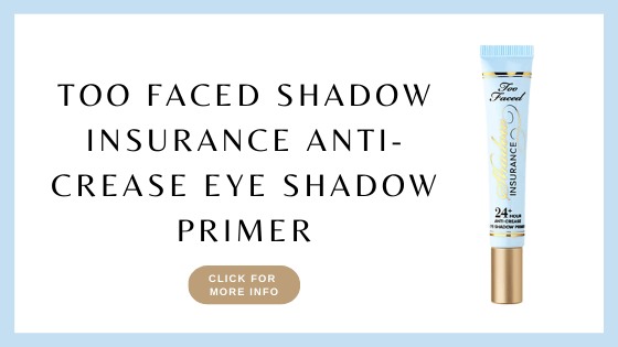 best eyeshadow primer for oily lids - Too Faced Shadow Insurance Anti-Crease Eye Shadow Primer
