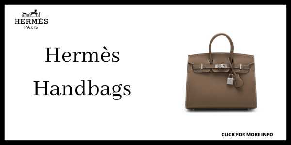 Best Handbags to Invest In - Hermès Handbags