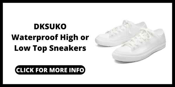 Best Womens Waterproof Sneakers - DKSUKO Waterproof High or Low Top Sneakers