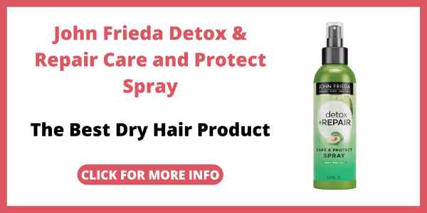 Hair Styling Product - The Best Dry Hair Product – John Frieda Detox & Repair Care and Protect Spray